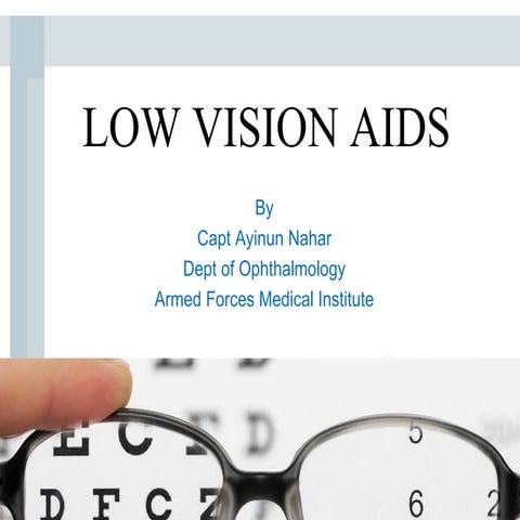 Low Vision Aids