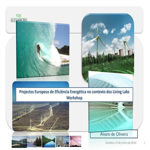 Projectos Europeus de Eficiência Energética no contexto dos Living Labs