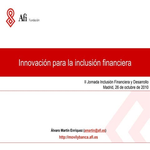 Innovación para la inclusión financiera