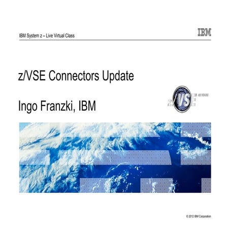 z/VSE Connectors Update