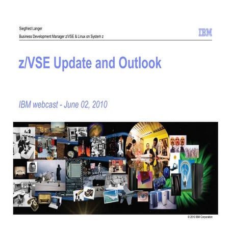 z/VSE Update and Outlook