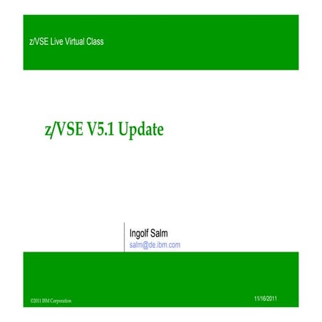 z/VSE V5.1 Update
