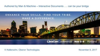 LavaCon 2017 - Authored by Man and Machine: Interactive Documents?
