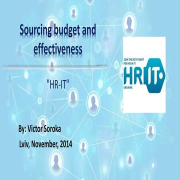 Sourcing effectiveness  - HR-IT Conference - Lviv