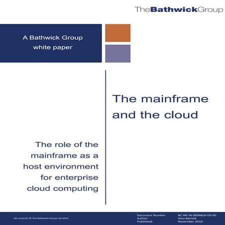 The role of the mainframe as a host environment for enterprise cloud computing