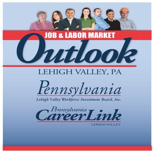 Lehigh Valley Job & Labor Market Outlook - May 2015