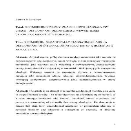 Postmodernistyczny, znaczeniowo stagnacyjny chaos - determinant dezintegracji...