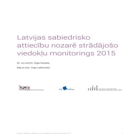 Latvijas sabiedrisko attiecību nozarē strādājošo viedokļu monitorings 2015