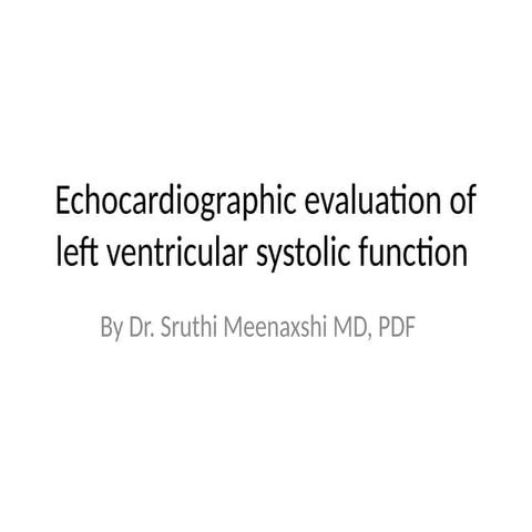 echocardiographic evaluation of LV systolic function