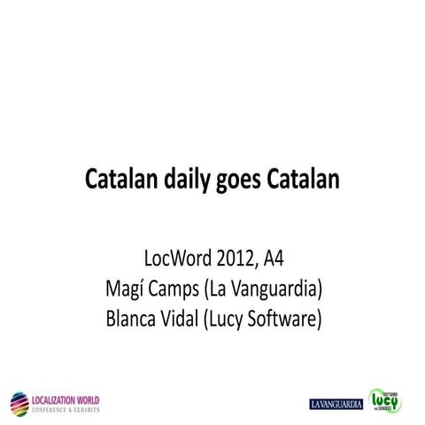 Catalan daily goes Catalan
