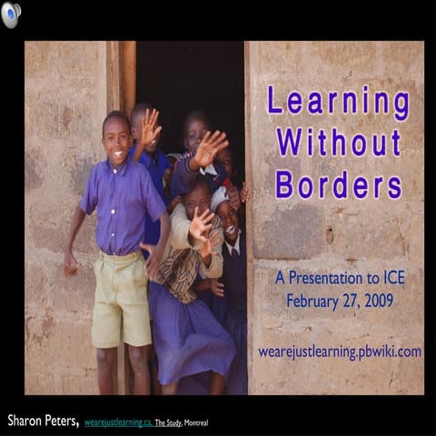 Learning Without Borders