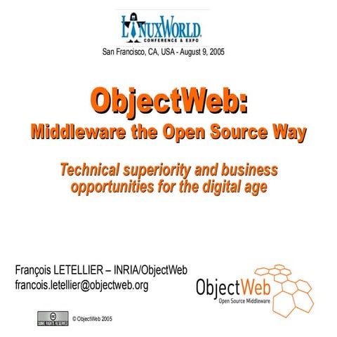 Middleware the open-source way: technical superiority and business opportunit...