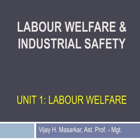 Labour welfare unit 1 Notes