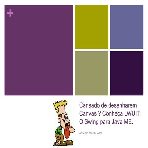 LWUIT - Just Java2008