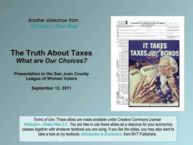 The Truth About Taxes: What are Our...