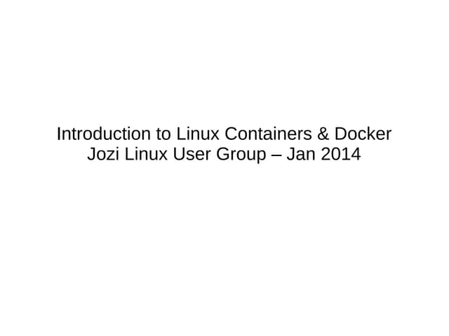 Linux Containers & Docker