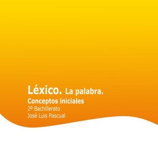 Léxico. la palabra