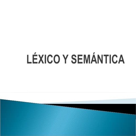 LéXico Y SemáNtica | PPT