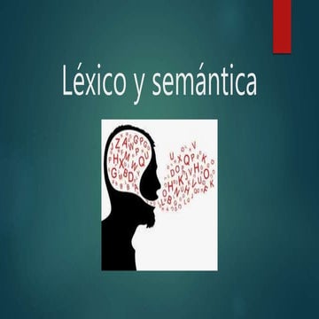 Léxico y semántica | PPTX