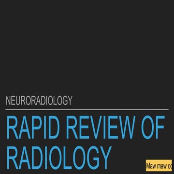 CNS Rapid Review of Radiology
