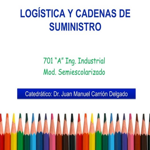 Logística y Cadenas de Suministro. La tecnología de la Información 3