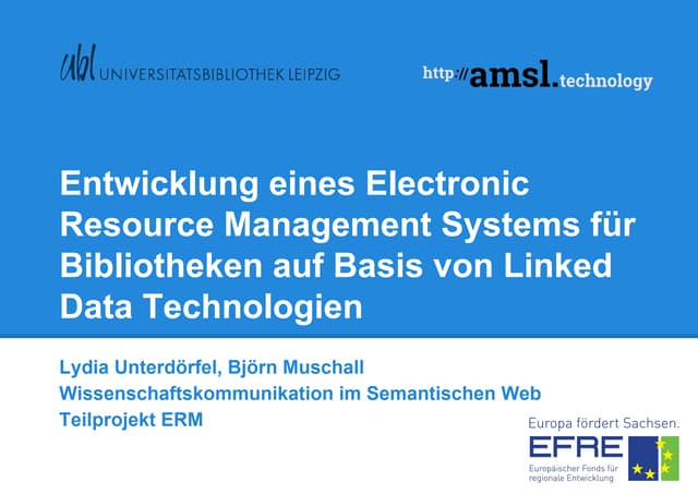 Entwicklung eines Electronic Resource Management Systems für Bibliotheken auf...