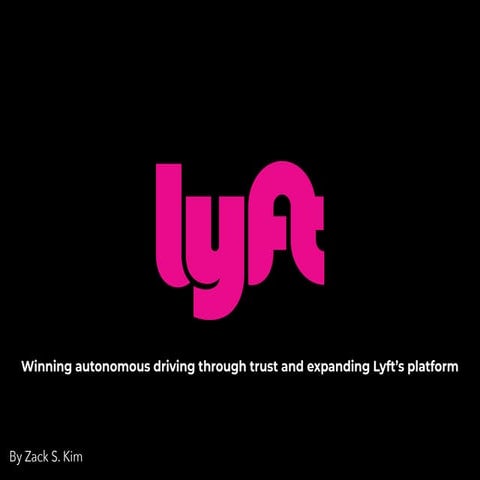 My opinions on Lyft