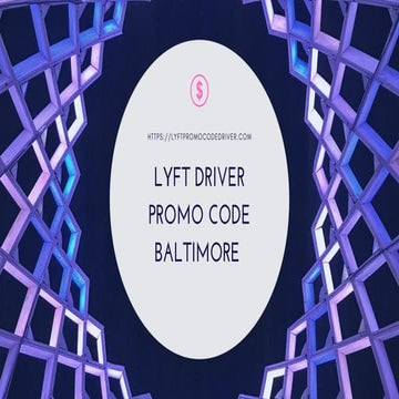Lyft Sign up Bonus Baltimore [with driver promo code]