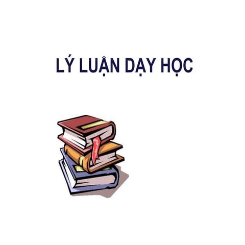 Ly luan day hoc