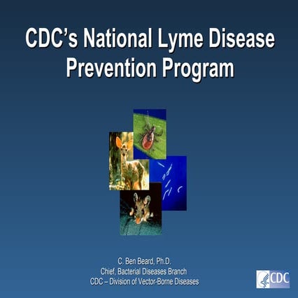 Lyme disease town meeting dr. beard, cdcp