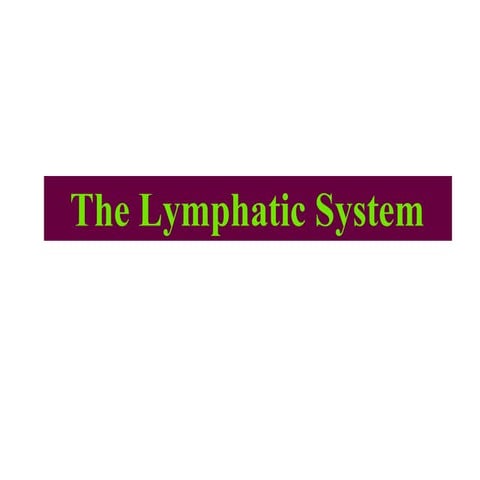 Lymphatic