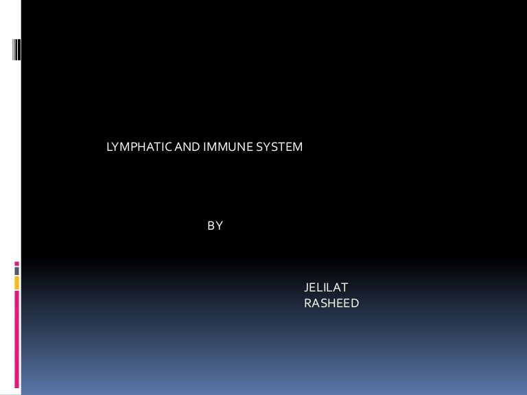 Lymphatic And Immune System Terms