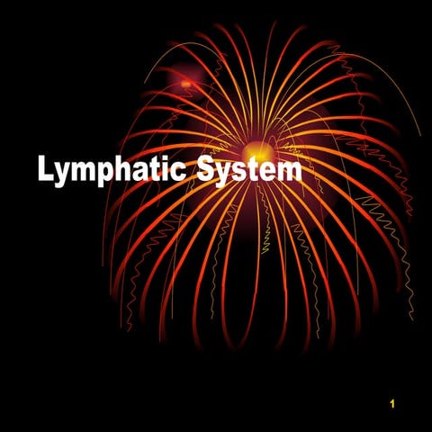 Lymphatic System.power point presentation