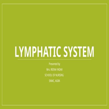 LYMPHATIC SYSTEM.pptx it includes lymph, lymph nodes, bone marrow, spleen
