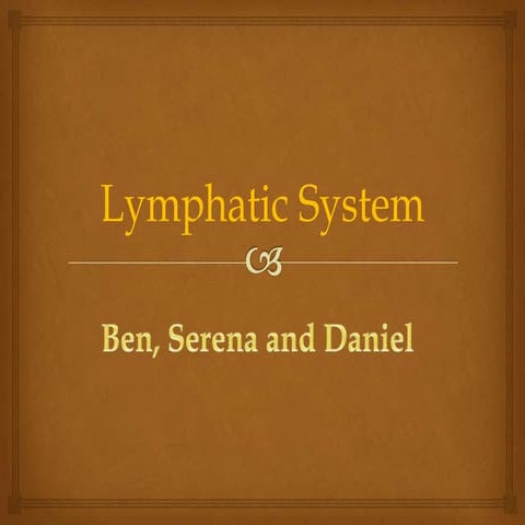 Lymphatic system power point