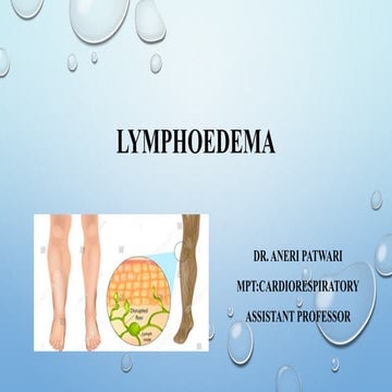 PHYSIOTHERAPY IN LYMPHOEDEMA CONDITION.pptx
