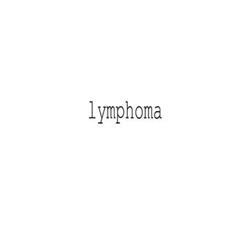 lymphoma.types treatment management clinical features