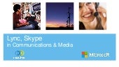 Lync skype in communications and media