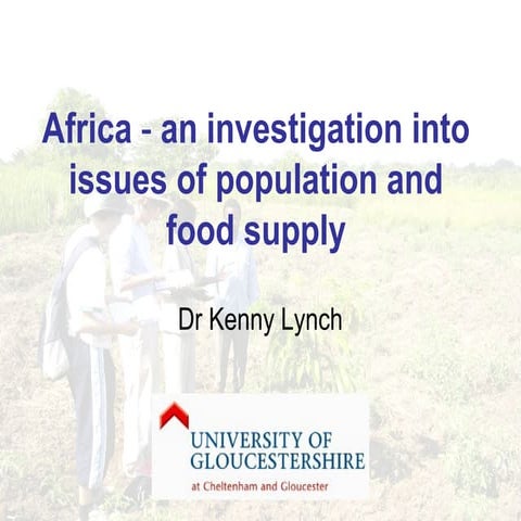 RGS A level lecture on Population & Food Issues in Africa | PPT