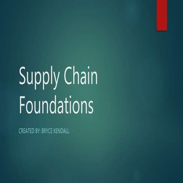 Supply chain foundations | PPTX