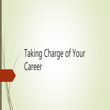 Taking Charge of Your Career