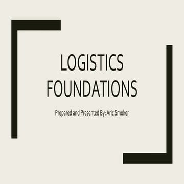 Logistics Foundations