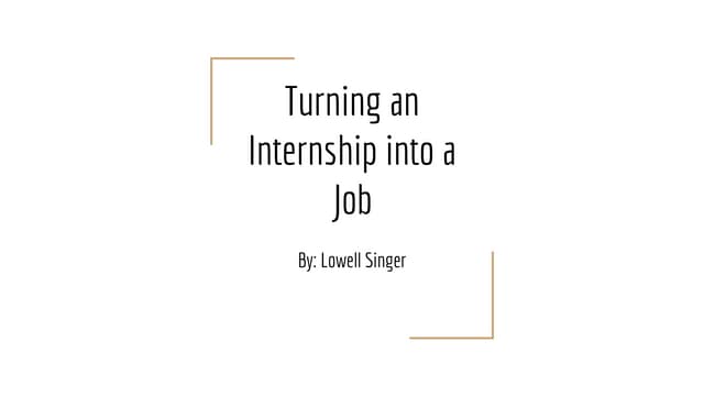 Lynda turning an internship into a job