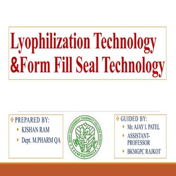 Lyophilization