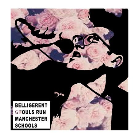 Lyric poster belligerent ghouls run manchester schools