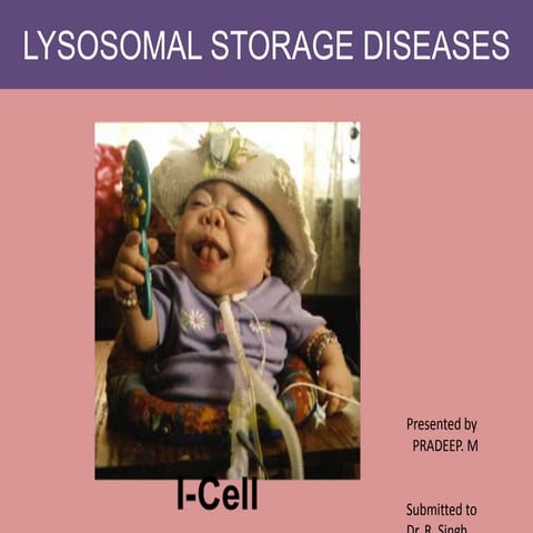 Lysosomal storage diseases