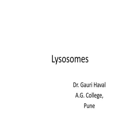 Lysosomes | PPTX