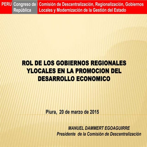 Rol de los Gobiernos Regionales y Locales en la Promocion del ...