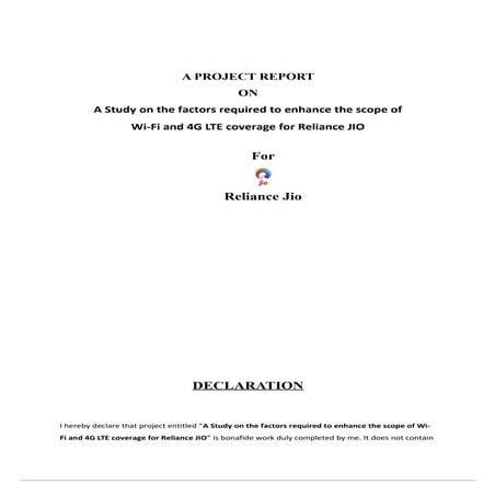 A Study on the factors required to enhance the scope of Wi-Fi and 4G LTE coverage for Reliance JIO