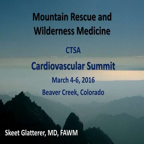 M. glatterer mtn. rescue and wilderness medicine
